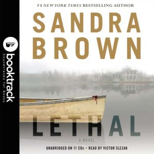 Lethal  Booktrack Edition, Sandra Brown