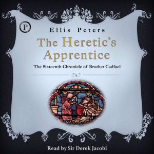 The Heretics Apprentice, Ellis Peters