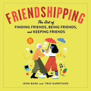 Friendshipping, Jenn Bane