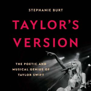 Taylors Version, Stephanie Burt