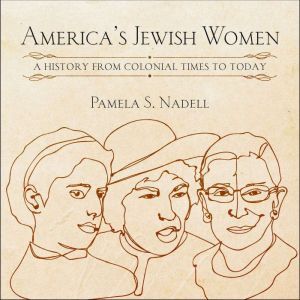 Americas Jewish Women, Pamela Nadell
