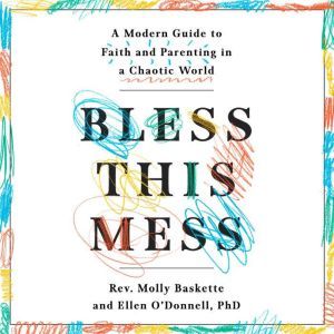 Bless This Mess, Rev. Molly Baskette