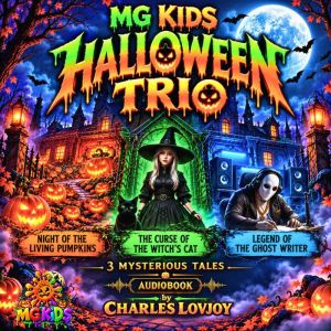 MG KIDS HALLOWEEN TRIO, Charles Lovjoy