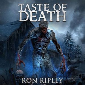 Supernatural Horror Ghost Stories: Taste of Death (Ravenous Spirits Series, Book 1): Supernatural Suspense Thriller with Ghosts