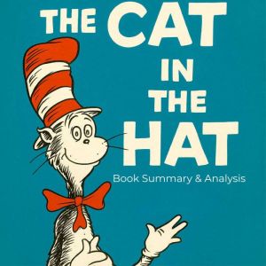 The Cat in the Hat Book Summary An..., Jack Rylan