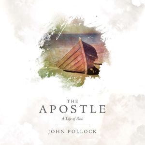 The Apostle, John Pollock