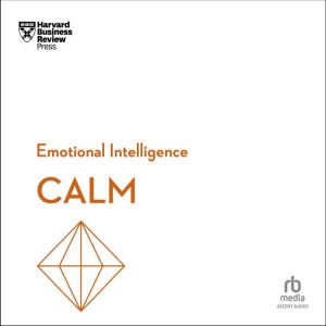 Calm, Harvard Business Review