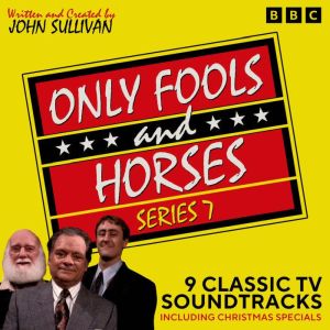 Only Fools and Horses: Series 7: 9 Classic TV Soundtracks including Christmas specials