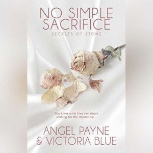 No Simple Sacrifice, Angel Payne
