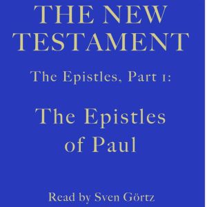 The Epistles, Part 1 The Epistles of..., Sven Gortz