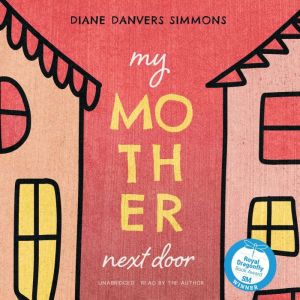 My Mother Next Door, Diane Danvers Simmons