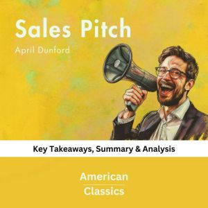 Sales Pitch by April Dunford, American Classics