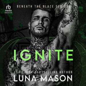 IGNITE, Luna Mason