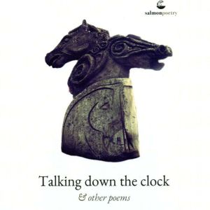 Talking Down The Clock: and other poems