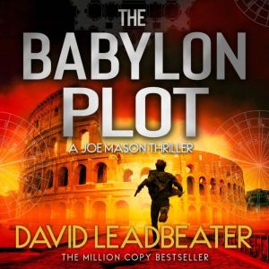 The Babylon Plot, David Leadbeater