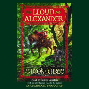 The Prydain Chronicles Book One The ..., Lloyd Alexander
