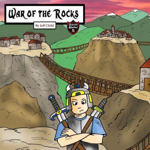 War of the Rocks, Jeff Child