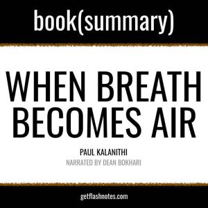 When Breath Becomes Air by Paul Kalan..., FlashBooks