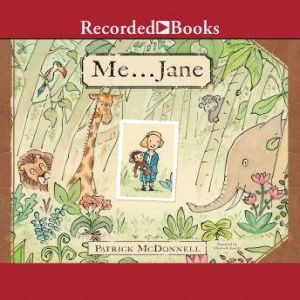 Me...Jane, Patrick McDonnell