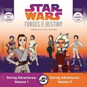 Star Wars Forces of Destiny Daring A..., Emma Carlson Berne