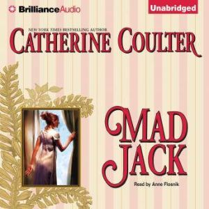 Mad Jack, Catherine Coulter