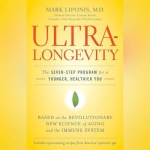 UltraLongevity, Mark Liponis