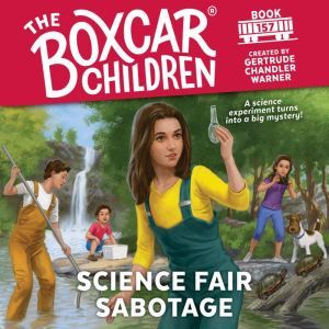Science Fair Sabotage, Gertrude Chandler Warner
