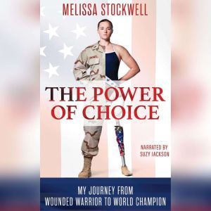 The Power of Choice, Melissa Stockwell
