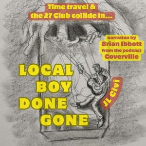 Local Boy Done Gone, JL Civi