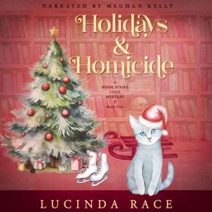 Holidays Homicide, Lucinda Race