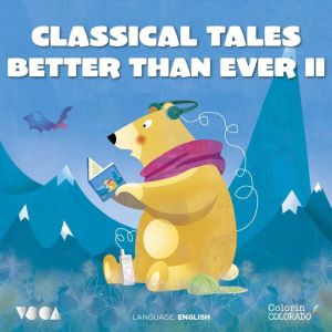 Classical Tales Better Than Ever Par..., Charles Perrault