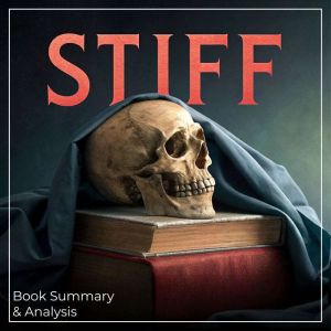 Stiff Book Summary Analysis, Claire Jensen
