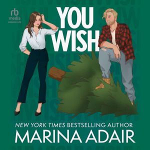 You Wish, Marina Adair