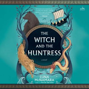 The Witch and the Huntress, Luna McNamara