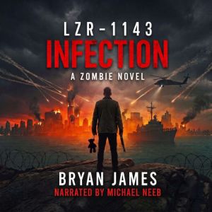 LZR1143 Infection, Bryan James