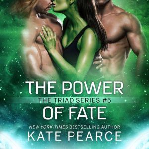 The Power of Fate, Kate Pearce