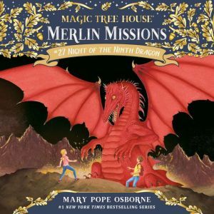 Night of the Ninth Dragon, Mary Pope Osborne