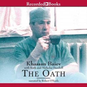 The Oath, Khassan Baiev