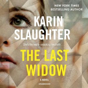 The Last Widow, Karin Slaughter