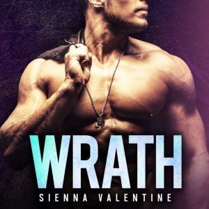 WRATH, Sienna Valentine