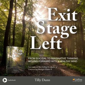 Exit Stage Left, Tilly Dunn