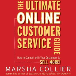 The Ultimate Online Customer Service ..., Marsha Collier