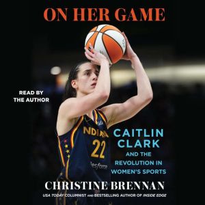 On Her Game, Christine Brennan