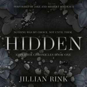 Hidden, Jillian Rink