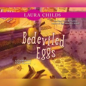 Bedeviled Eggs, Laura Childs