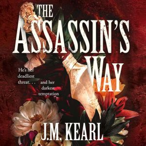 The Assassins Way, J.M. Kearl