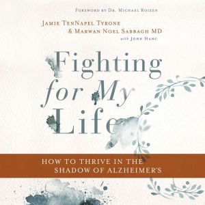 Fighting for My Life, Jamie TenNapel Tyrone