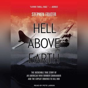 Hell Above Earth, Stephen Frater