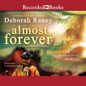Almost Forever, Deborah Raney