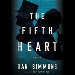 The Fifth Heart, Dan Simmons